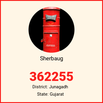 Sherbaug pin code, district Junagadh in Gujarat