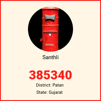 Santhli pin code, district Patan in Gujarat