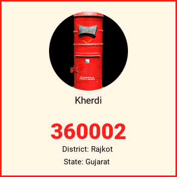 Kherdi pin code, district Rajkot in Gujarat
