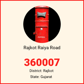 Rajkot Raiya Road pin code, district Rajkot in Gujarat