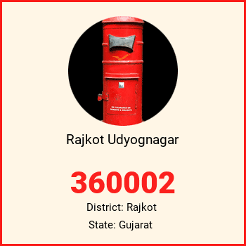 Rajkot Udyognagar pin code, district Rajkot in Gujarat