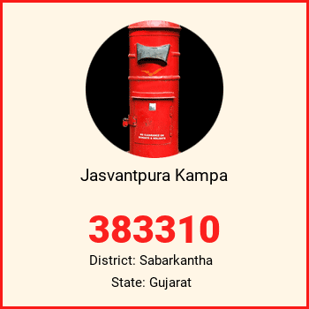 Jasvantpura Kampa pin code, district Sabarkantha in Gujarat