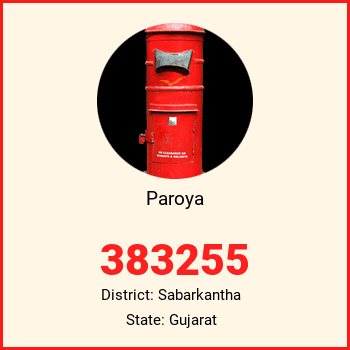 Paroya pin code, district Sabarkantha in Gujarat