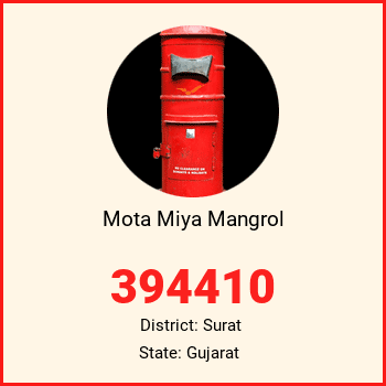 Mota Miya Mangrol pin code, district Surat in Gujarat