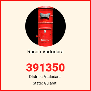 Ranoli Vadodara pin code, district Vadodara in Gujarat