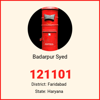 Badarpur Syed pin code, district Faridabad in Haryana