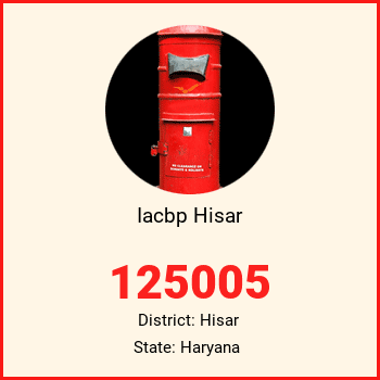 Iacbp Hisar pin code, district Hisar in Haryana