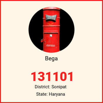 Bega pin code, district Sonipat in Haryana