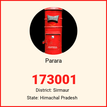 Parara pin code, district Sirmaur in Himachal Pradesh