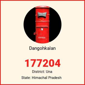 Dangohkalan pin code, district Una in Himachal Pradesh