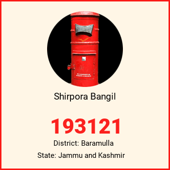 Shirpora Bangil pin code, district Baramulla in Jammu and Kashmir