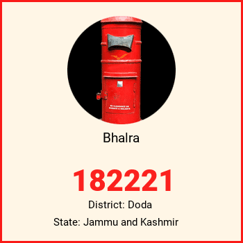 Bhalra pin code, district Doda in Jammu and Kashmir
