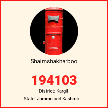 Shaimshakharboo pin code, district Kargil in Jammu and Kashmir