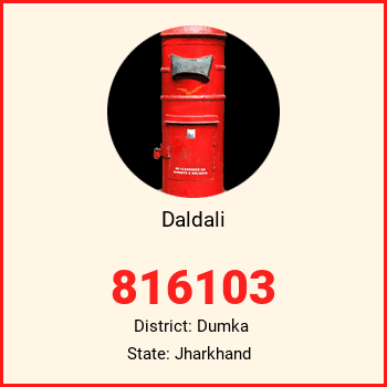 Daldali pin code, district Dumka in Jharkhand