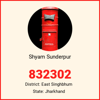 Shyam Sunderpur pin code, district East Singhbhum in Jharkhand