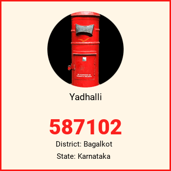 Yadhalli pin code, district Bagalkot in Karnataka
