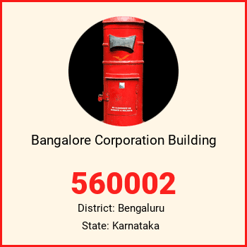 Bangalore Corporation Building pin code, district Bengaluru in Karnataka