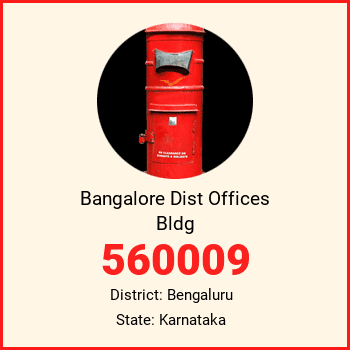 Bangalore Dist Offices Bldg pin code, district Bengaluru in Karnataka