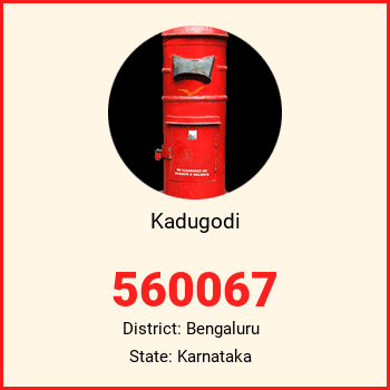 Kadugodi pin code, district Bengaluru in Karnataka