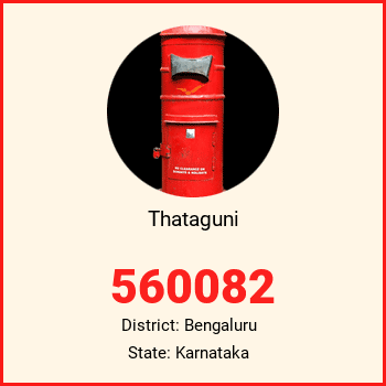 Thataguni pin code, district Bengaluru in Karnataka