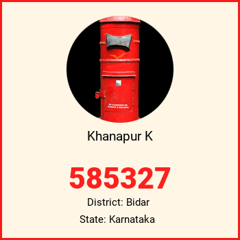 Khanapur K pin code, district Bidar in Karnataka