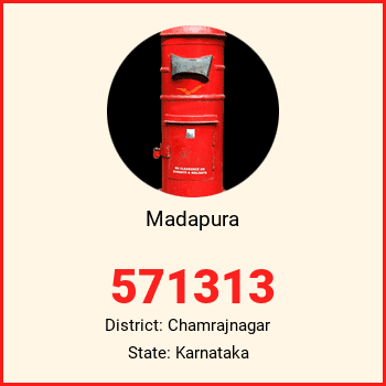 Madapura pin code, district Chamrajnagar in Karnataka