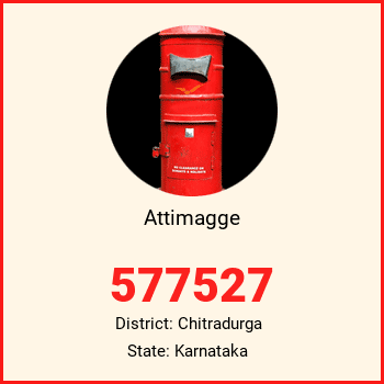 Attimagge pin code, district Chitradurga in Karnataka