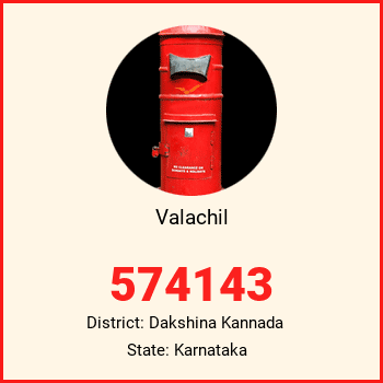 Valachil pin code, district Dakshina Kannada in Karnataka