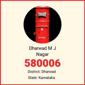 Dharwad M J Nagar pin code, district Dharwad in Karnataka