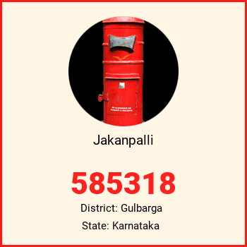 Jakanpalli pin code, district Gulbarga in Karnataka