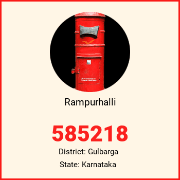 Rampurhalli pin code, district Gulbarga in Karnataka