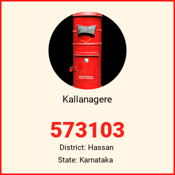 Kallanagere pin code, district Hassan in Karnataka