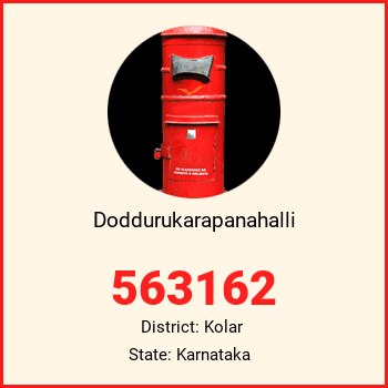 Doddurukarapanahalli pin code, district Kolar in Karnataka