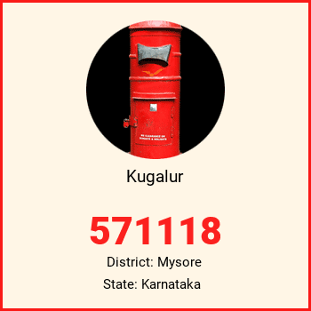 Kugalur pin code, district Mysore in Karnataka