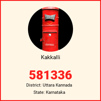 Kakkalli pin code, district Uttara Kannada in Karnataka