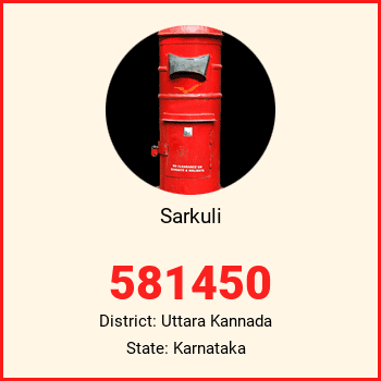 Sarkuli pin code, district Uttara Kannada in Karnataka