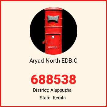 Aryad North EDB.O pin code, district Alappuzha in Kerala