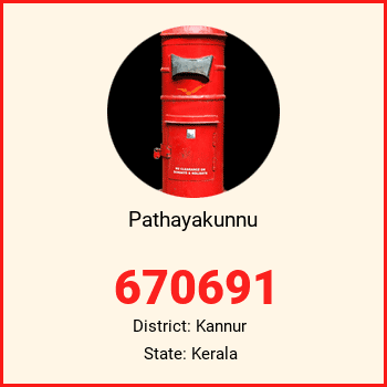 Pathayakunnu pin code, district Kannur in Kerala