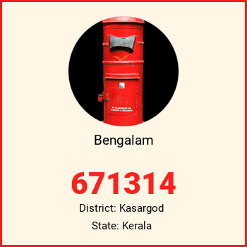 Bengalam pin code, district Kasargod in Kerala