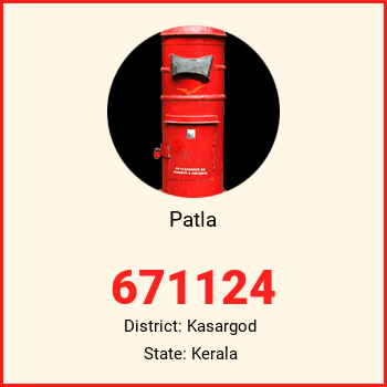 Patla pin code, district Kasargod in Kerala