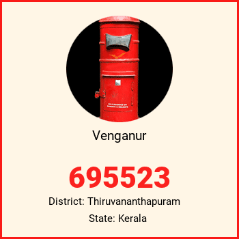 Venganur pin code, district Thiruvananthapuram in Kerala