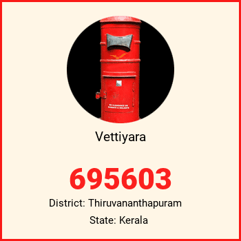 Vettiyara pin code, district Thiruvananthapuram in Kerala