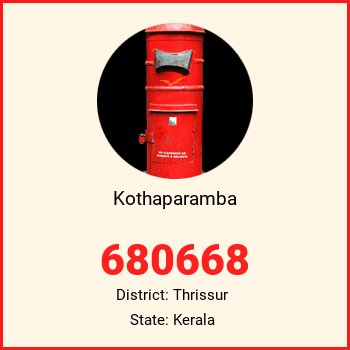 Kothaparamba pin code, district Thrissur in Kerala