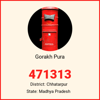 Gorakh Pura pin code, district Chhatarpur in Madhya Pradesh