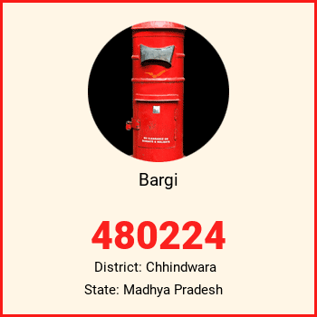 Bargi pin code, district Chhindwara in Madhya Pradesh