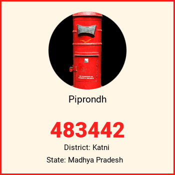 Piprondh pin code, district Katni in Madhya Pradesh