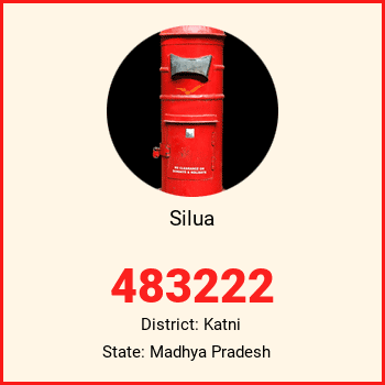 Silua pin code, district Katni in Madhya Pradesh