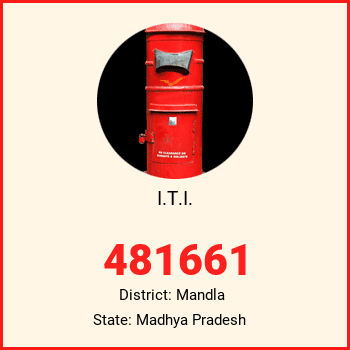 I.T.I. pin code, district Mandla in Madhya Pradesh