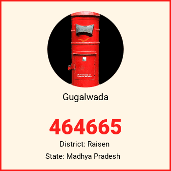 Gugalwada pin code, district Raisen in Madhya Pradesh