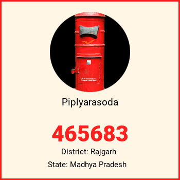 Piplyarasoda pin code, district Rajgarh in Madhya Pradesh